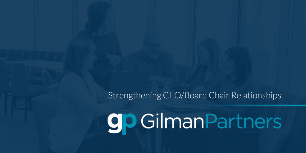 Strengthening CEO/Board Chair Relationships: Insights from Nonprofit Leaders